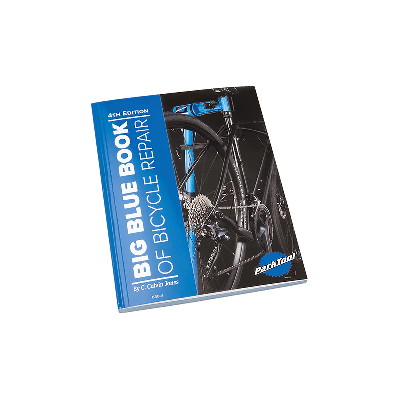 Park Tool Big Blue Book of Repairs - Edition 4